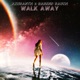 Walk Away Single