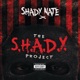 The S H A D Y Project