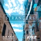 Strangers feat Sylvia Mwenze Single