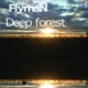 Deep Forest Single