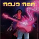 Mojo Man Single