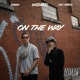 On the way feat Fly Jordy Drew Single