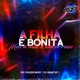 A FILHA É BONITA MAS A MÃE É UM ARRASO Single