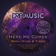 Here He Comes Single