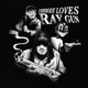 EVERYBODY LOVES RAYGUN Single