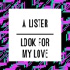 Look for My Love Single
