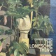 The Lonesome Thing