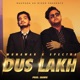 Dus Lakh feat SPECTRA MUSIC Single