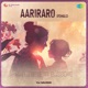 Aariraro Sleep Lofi Single