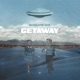 Getaway Single