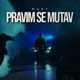 Pravim se mutav Single