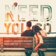 Need You So feat Paul Cook Radio Mix Single