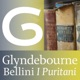 Bellini I Puritani Glyndebourne