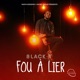 Fou à lier Single