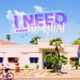 I Need To Know feat Nicholas Roberts Single