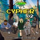 Cypher 02 feat Aidy Dee Marty Ans Single