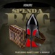 Spend A Bag feat Brown Boy Marty Obey Single
