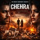 Chehra Single
