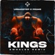 KINGS 2Whales Remix Single