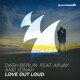 Love Out Loud feat Arjay and Jonah Single