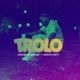 Trolo Single