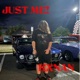 JUST ME Single