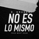 No Es Lo Mismo Single