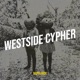 Westside Cypher Single