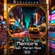 Memoirs feat Planet Asia Single