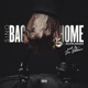 Bag Home feat Austin Awake Single