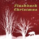 A Flashback Christmas Single