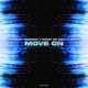 Move On Single