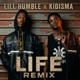 Life Remix feat Lill Humble Single
