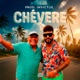 CHEVERE Single
