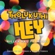 Tholukuthi Hey feat Mbali Single