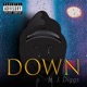 Down feat J Diggs Single