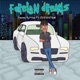Foreign Dreams feat Eco ystem Single