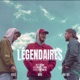 LÉGENDAIRES feat Nailik Déress Cozi Bolt Bygga Single