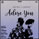 Adore You Single