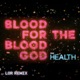 Blood For The Blood God LOR Remix Single