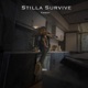 Stilla Survive Single