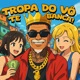 TROPA DO VÔ TE BANCA Single