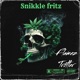 Snikkle Fritz feat Flamez Single