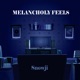 Melancholy Feels Single