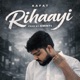 Rihaayi Single