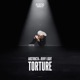 Torture Single