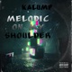 Melodic On My Shoulder Single