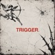 TRIGGER Single