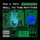 Roll To the Rhythm Single