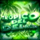 Tropico Del Delacía Single